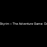 Portada The Elder Scrolls V: Skyrim – The Adventure Game: Dawnguard Expansion